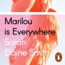 Marilou is Everywhere - eAudiobook