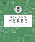 Neal's Yard Remedies Healing Herbs : Treat Yourself Naturally with Homemade Herbal Remedies - Book