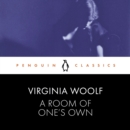 A Room of One's Own : Penguin Classics - eAudiobook