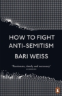 How to Fight Anti-Semitism - eBook
