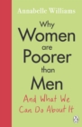 Why Women Are Poorer Than Men and What We Can Do About It - Book