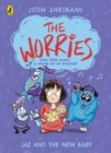 The Worries: Jaz and the New Baby - Book