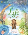 Life : The beautifully illustrated natural history book for kids - Book