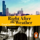 Right After the Weather - eAudiobook