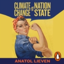 Climate Change and the Nation State : The Realist Case - eAudiobook