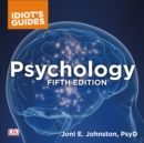 The Complete Idiot's Guide to Psychology - eAudiobook