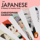 The Japanese : A History in Twenty Lives - eAudiobook