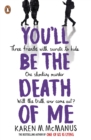 You'll Be the Death of Me : TikTok made me buy it - Book