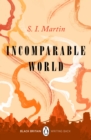 Incomparable World : A collection of rediscovered works celebrating Black Britain curated by Booker Prize-winner Bernardine Evaristo - Book