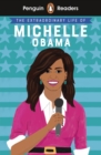 Penguin Readers Level 3: The Extraordinary Life of Michelle Obama (ELT Graded Reader) - eBook