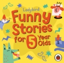 Ladybird Funny Stories for 5 Year Olds - Book