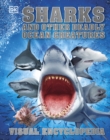 Sharks and Other Deadly Ocean Creatures : Visual Encyclopedia - eBook