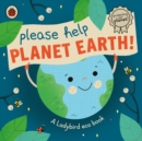 Please Help Planet Earth : A Ladybird eco book - Book