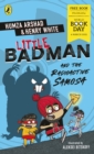 Little Badman and the Radioactive Samosa : World Book Day 2021 - eBook