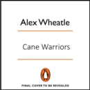 Cane Warriors - eAudiobook