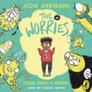 The Worries: Sohal Finds a Friend - eAudiobook