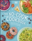 The No-Cook Cookbook - eBook