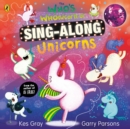 The Who's Whonicorn of Sing-along Unicorns - Book