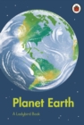 A Ladybird Book: Planet Earth - Book