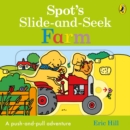 Spot's Slide and Seek: Farm - Book