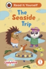 Ladybird Class The Seaside Trip: Read It Yourself - Level 1 Early Reader - Book