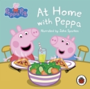 Peppa Pig: At Home with Peppa - Book