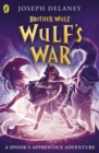Brother Wulf: Wulf's War - eBook