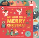 We Wish You A Merry Christmas : A Ladybird Book of Christmas Songs - Book