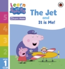 Learn with Peppa Phonics Level 1 Book 6 – The Jet and It is Me! (Phonics Reader) - eBook