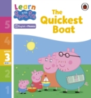 Learn with Peppa Phonics Level 3 Book 3 – The Quickest Boat (Phonics Reader) - Book