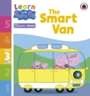 Learn with Peppa Phonics Level 3 Book 14 – The Smart Van (Phonics Reader) - Book