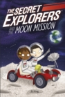 The Secret Explorers and the Moon Mission - eBook