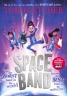 Space Band : The out-of-this-world new adventure from the number-one-bestselling author Tom Fletcher - Book