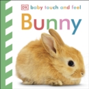 Baby Touch and Feel Bunny - Book