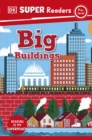 DK Super Readers Pre-Level Big Buildings - Book