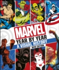 Marvel Year By Year A Visual History New Edition - eBook