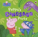 Peppa Pig: Peppa's Dinosaur Party - Book