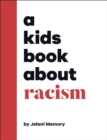 A Kids Book About Racism - Book