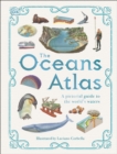 The Oceans Atlas : A Pictorial Guide to the World's Waters - eBook