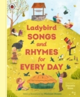 Ladybird Songs and Rhymes for Every Day : A treasury of classic songs and nursery rhymes - Book