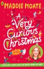 A Very Curious Christmas : Festive facts, winter science and holidays around the world - Book