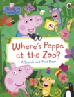 Peppa Pig: Where s Peppa at the Zoo? : A Search-and-Find Book - eBook