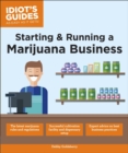 Starting & Running a Marijuana Business - eBook