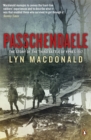 Passchendaele : The Story of the Third Battle of Ypres 1917 - Book