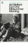 As I Walked Out One Midsummer Morning - Book