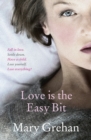 Love is the Easy Bit - eBook