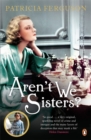 Aren't We Sisters? - Book