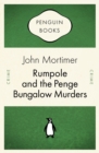 Rumpole and the Penge Bungalow Murders - eBook