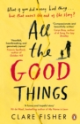 All the Good Things - eBook
