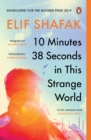 10 Minutes 38 Seconds in this Strange World : SHORTLISTED FOR THE BOOKER PRIZE 2019 - eBook
